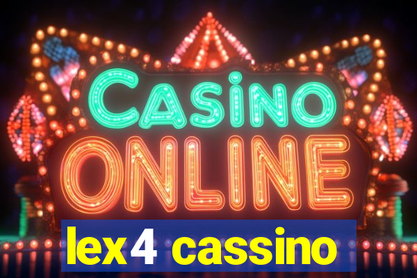 lex4 cassino